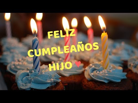 Postales de cumpleaños para un hijo